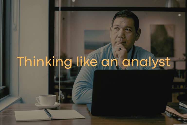Thinking like analyst